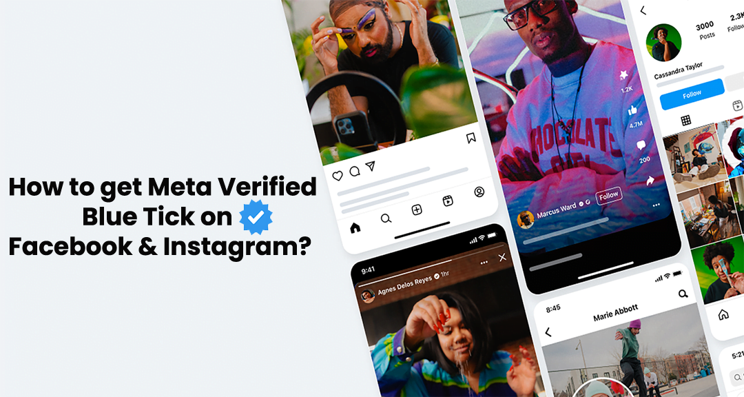 How to get Meta Verified Blue Tick on Facebook & Instagram?