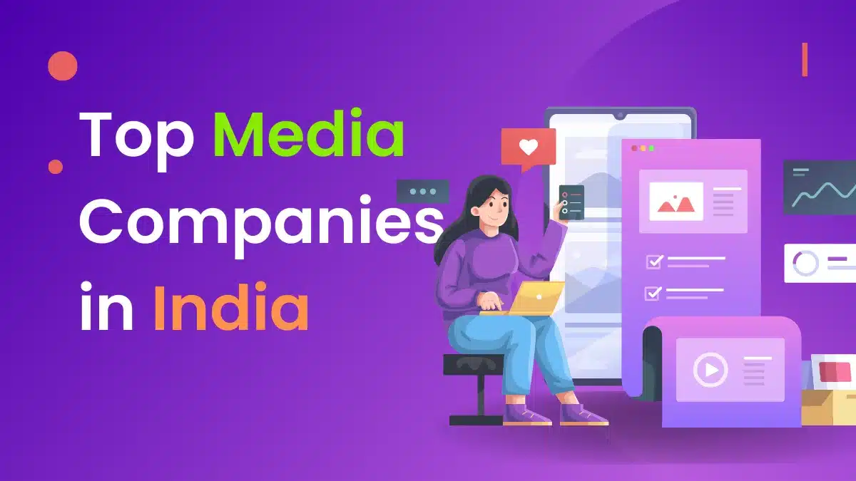 Top Media Companies in India