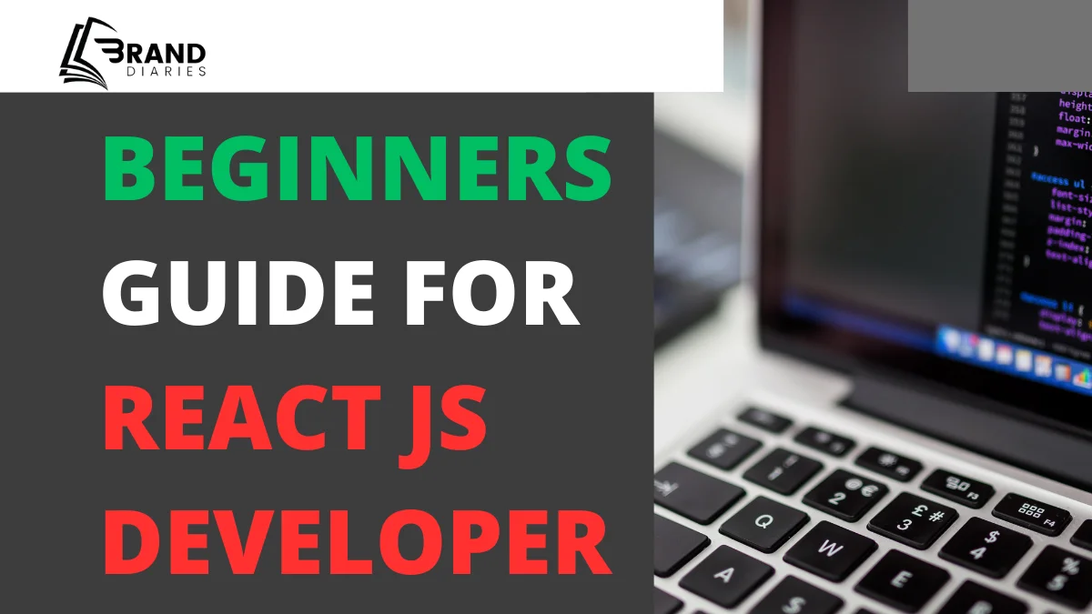 Beginners Guide for React JS Developer