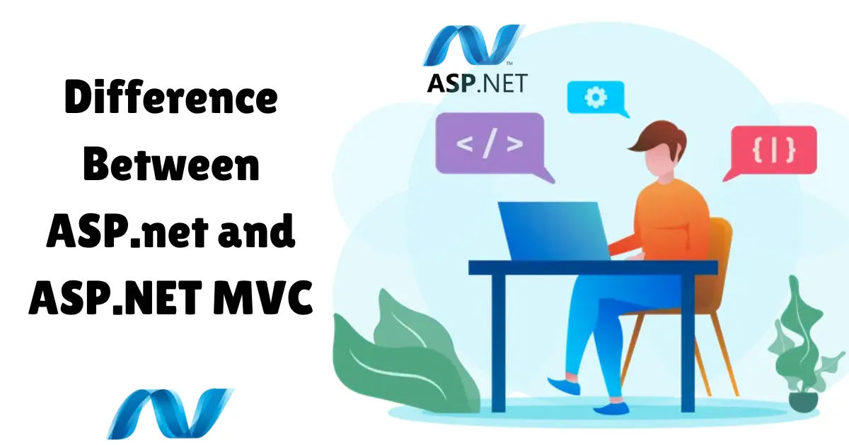 Difference Between ASP NET and ASP NET MVC