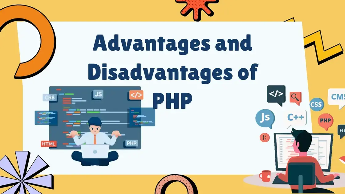 Advantages and Disadvantages of PHP